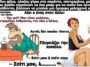 Κορυφαίο ανέκδοτο: Κι άμα σου κάτσει… η στραβή…